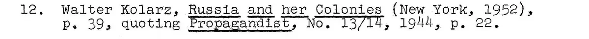 Typed note 12 from the paper's sources page, citing Walter Kolarz, Russia and her Colonies, p. 39, quoting Propagandist.