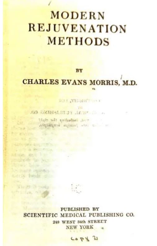 The title page of Modern Rejuvenation Methods by Charles Evans Morris, M.D., Scientific Medical Publishing Co., 249 West 34th Street, New York.